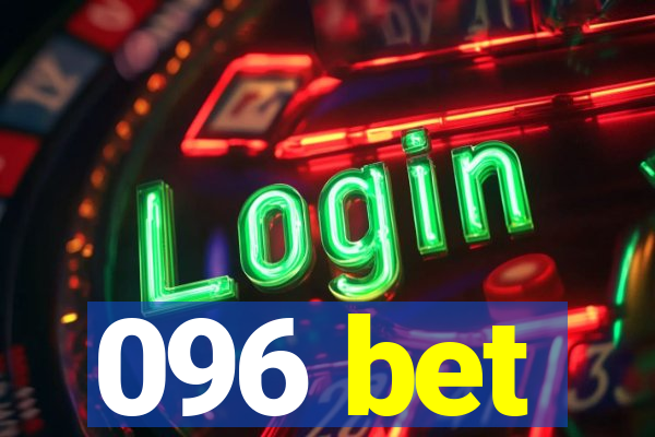 096 bet